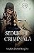 SEDUCŢIE CRIMINALĂ by Maria Dumitraşcu