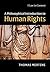 A Philosophical Introduction to Human Rights by Thomas Mertens