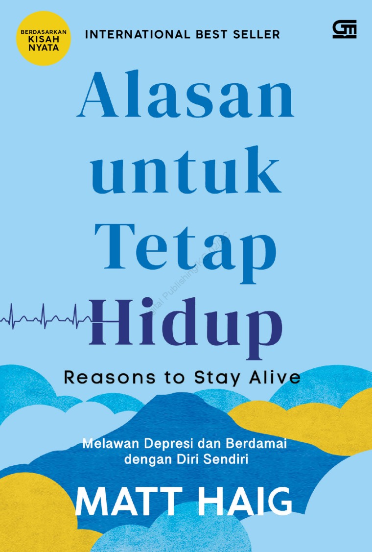 Alasan untuk Tetap Hidup