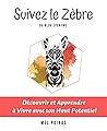 Suivez le Zèbre Suivez le Zèbre
