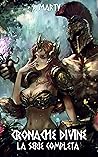 Book cover for Cronache Divine: La serie completa (Italian Edition)