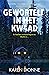 Geworteld in het kwaad (Dutch Edition)