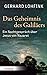 Das Geheimnis Des Galilaers: Ein Nachtgesprach Uber Jesus Von Nazaret (German Edition)