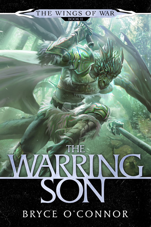 The Warring Son (The Wings of War, #2)