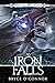 As Iron Falls (The Wings of...