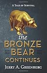 The Bronze Bear C...