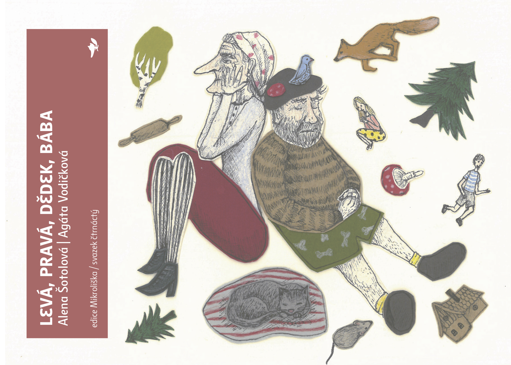 Levá, pravá, dědek, bába (Unknown Binding)