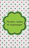 Positive tanker til inspirasjon