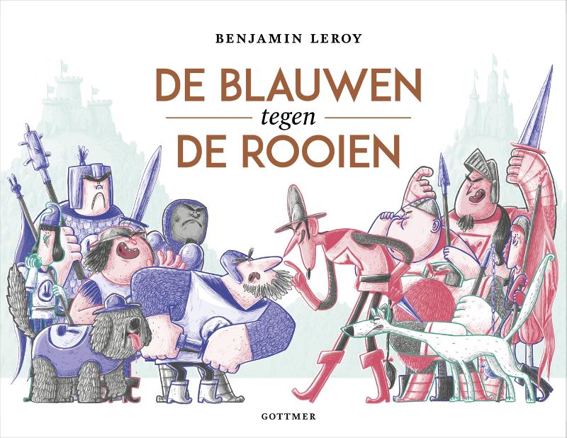De blauwen tegen de rooien (Hardcover)