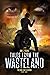 Tales from the Wasteland by Jon L. Young