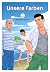 Unsere Farben 02 (Unsere Farben, #2)