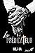 Le Prédicateur (French Edition)