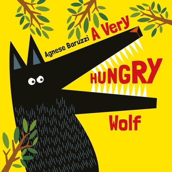 A Very Hungry Wolf (Board book)