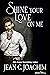 Shine Your Love on Me (Manhattan Dinner Club, #3)