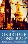 Oxbridge Conspiracy, The Oxbridge Conspiracy, The