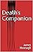 Death's Companion: The Nick...