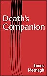 Death's Companion...
