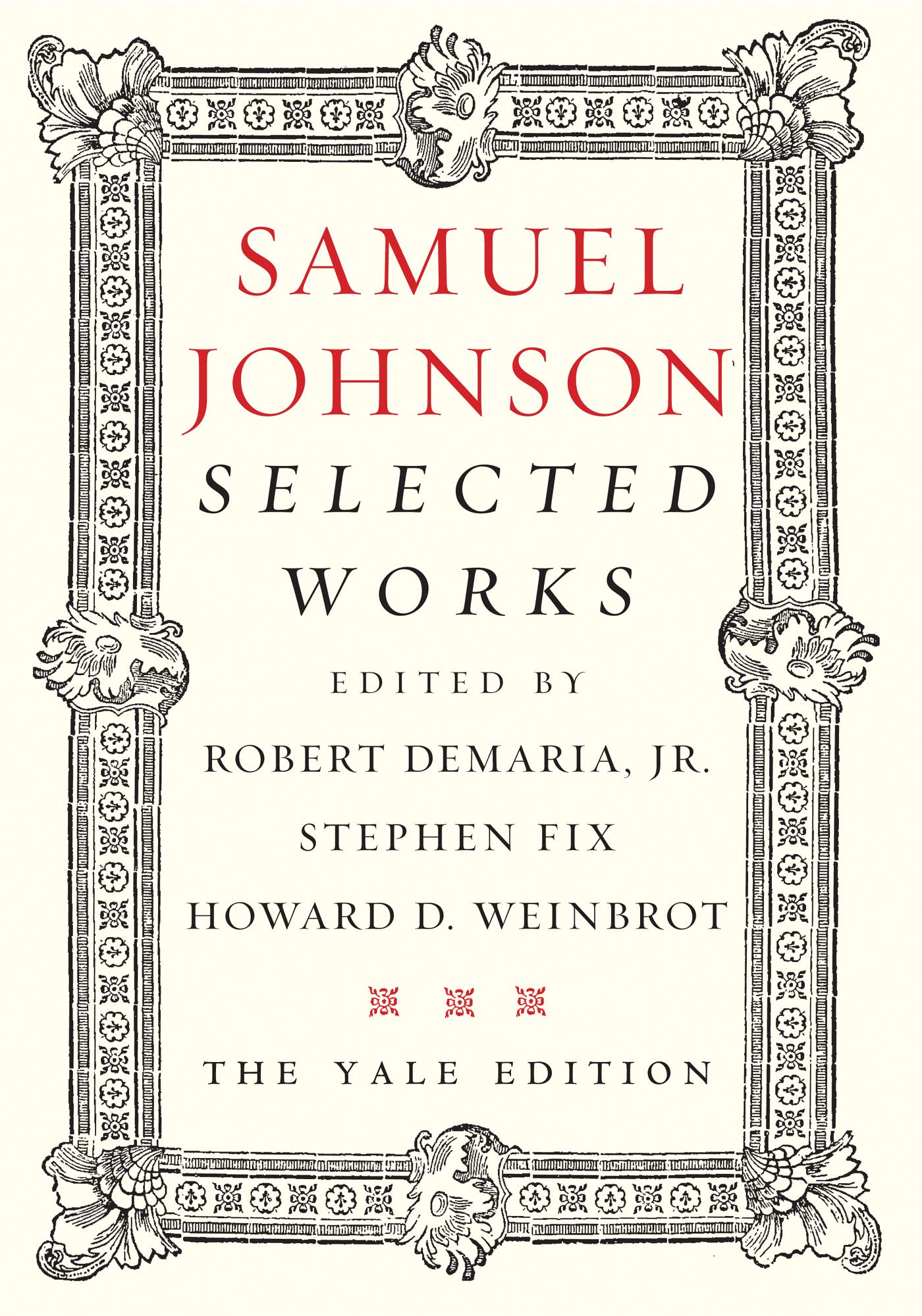 Samuel Johnson: Selected Works (Kindle Edition)