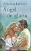 Ángel de gloria