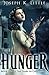 The Hunger by Joseph K. Little