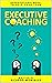 Executive Coaching by RICARDO MONSALVE