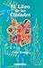 El Libro de las Ciudades (Spanish Edition)