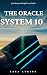 THE ORACLE SYSTEM 10