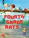 Fourth Grade Rats...