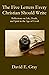 The Five Letters Every Christian Should Write by David E.  Gray