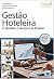 Gestão Hoteleira - O produt...