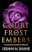 Court of Frost and Embers