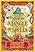 A Tangle of Spells: Bring the magic home with the bestselling Pinch of Magic Adventures (A Pinch of Magic Adventure)