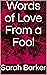 Words of Love From a Fool
