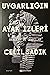 Uygarlığın Ayak İzleri by Celil Sadık