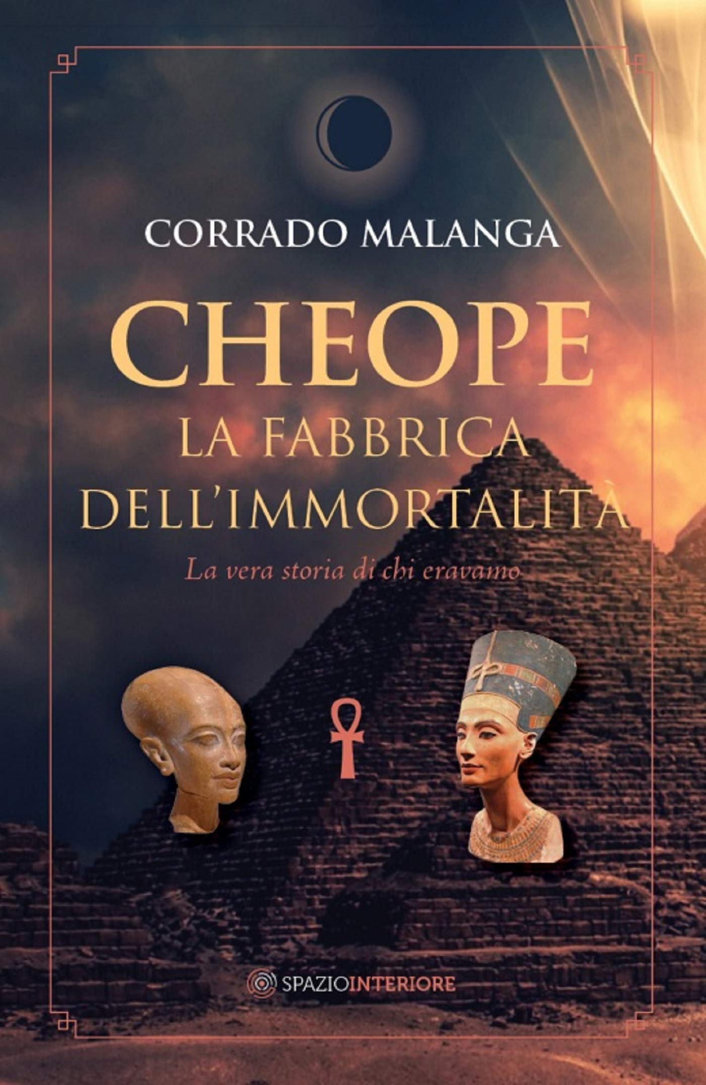 Cheope - La fabbrica dell'immortalità: La vera storia di chi eravamo (Nonordinari) (Italian Edition)