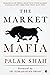 The Market Mafia: Chronicle of India’s High-Tech Stock Market Scandal & The Cabal That Went Scot-Free.