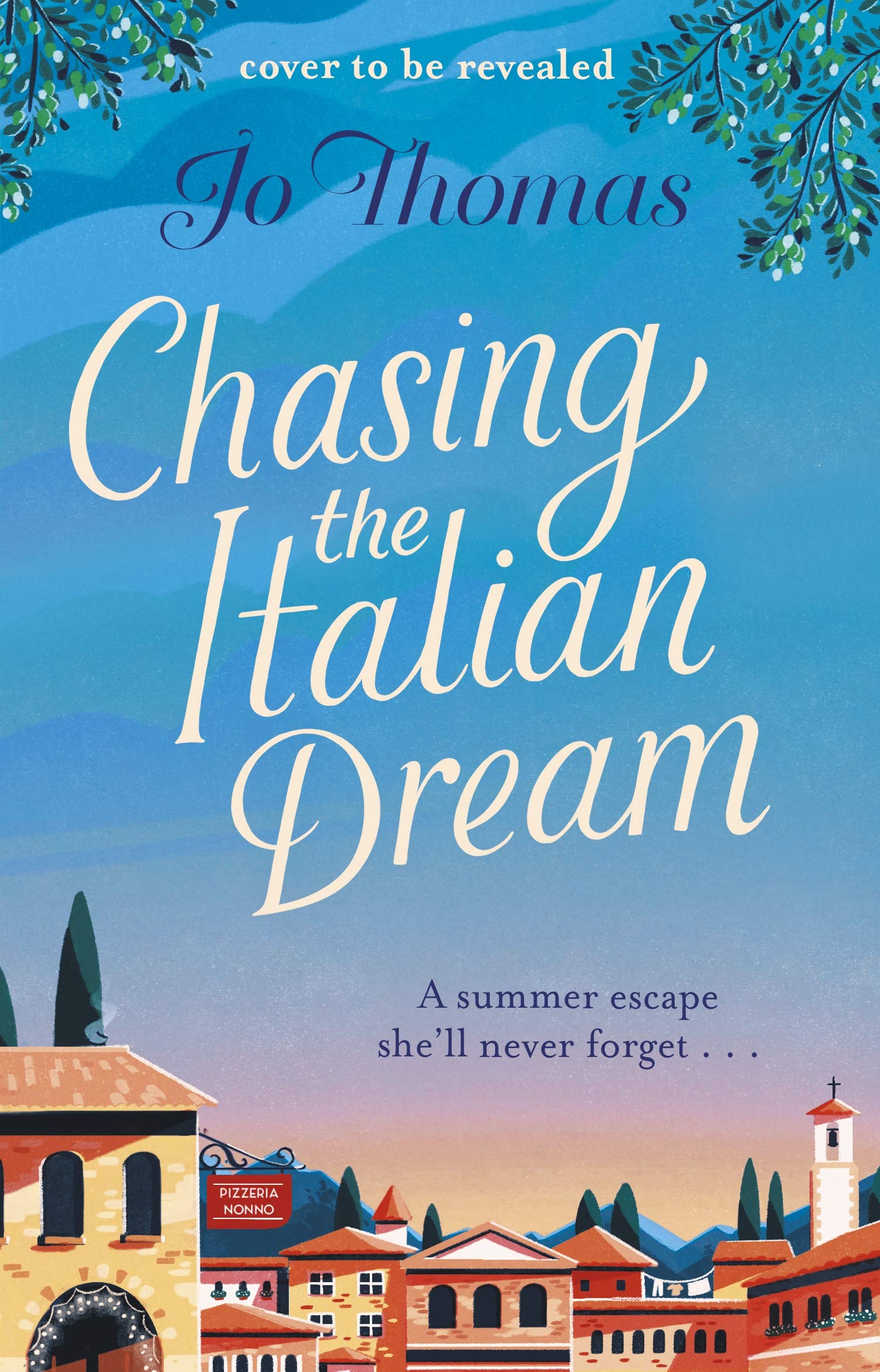 Chasing the Italian Dream (Kindle Edition)