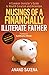 Musings of a Financially Illiterate Father by Anand Saxena
