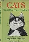 Cats (& Other Crazy Cuddlies)