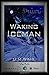 Waking Iceman