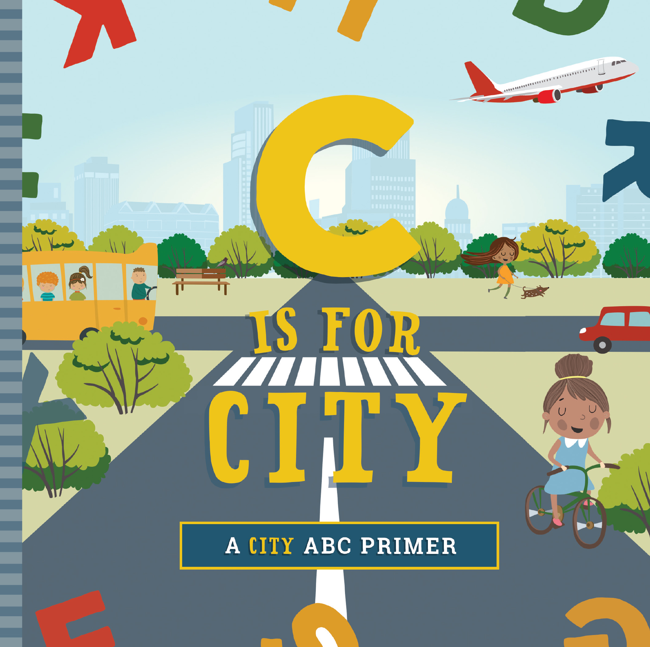 C Is for City (Board Book)