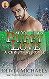 More Than Puppy Love by Olivia  Michaels