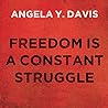 Freedom Is a Constant Struggle by Angela Y. Davis