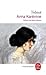 Anna Karénine by Leo Tolstoy