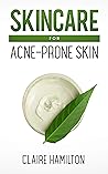 Skincare for Acne...