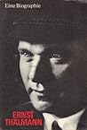 Ernst Thälmann: e...