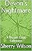 Devon's Nightmare: A Dream ...