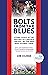 Bolts From The Blues by Jon Colman
