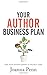 Your Author Business Plan by Joanna Penn