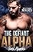 The Defiant Alpha (West Coa...